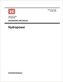 英文原版 Engineering and Design: Hydropower (Engineer Manual 1110-2-1701)