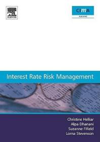 英文原版 Interest Rate Risk Management