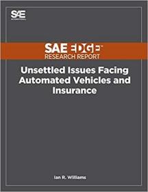 预订Unsettled Issues Facing Automated Vehicles and Insurance