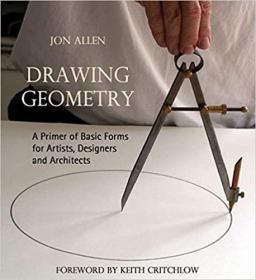 英文原版Drawing Geometry: A Primer of Basic Forms for Artists, Designers, and Architects