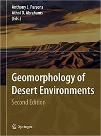 英文原版 高被引图书Geomorphology of Desert Environments