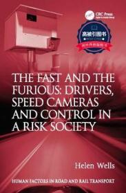 预订 高被引图书The Fast and the Furious: Drivers, Speed Cameras and Control in a Risk Society