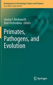 英文原版 Primates, Pathogens, and Evolution (2013)