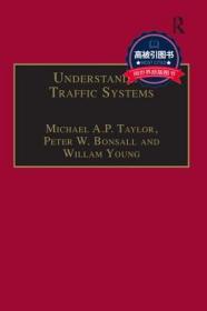 预订 高被引图书Understanding Traffic Systems: Data Analysis and Presentation