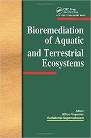 英文原版 高被引图书Bioremediation of Aquatic and Terrestrial Ecosystems