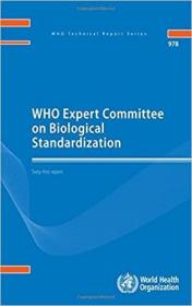英文原版 高被引图书Who Expert Committee on Biological Standardization: Sixty-First Report