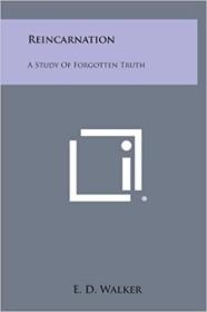 英文原版Reincarnation: A Study of Forgotten Truth