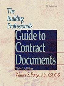 英文原版 The Building Professional's Guide to Contracting Documents