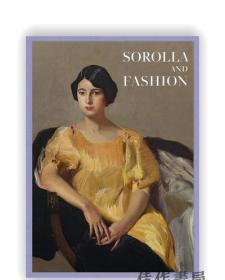 Joaquin Sorolla: Sorolla and Fashion / 乔奎恩·索罗拉：索罗