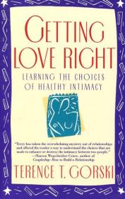 英文原版特价图书 Getting Love Righ by Terence T. Gorski