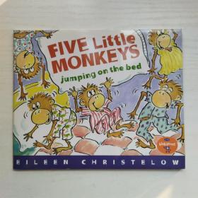 Five Little Monkeys Jumping on the Bed 五只小猴子在床上跳