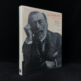 1973年 诺曼·谢里 《康拉德及与他的世界》,精装，有插图，Conrad and His World (Pictorial Biography S.