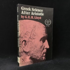 1973年 G. E. R.劳埃德《亚里士多德之后的希腊科学》,平装，有插图，Greek Science After Aristotle