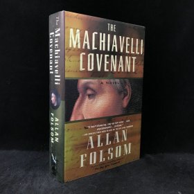 2006年 艾伦·福尔桑 《马基雅维利协定》,精装，The Machiavelli Covenant