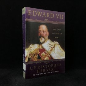 2007年 克里斯托弗·希伯特 《爱德华七世传》,平装，有插图，Edward VII