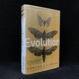 2004年 爱德华·J·拉尔森 《进化论：一部科学理论的非凡历史》,精装，有插图，Evolution: The Remarkable History of a Scientific Theory (M