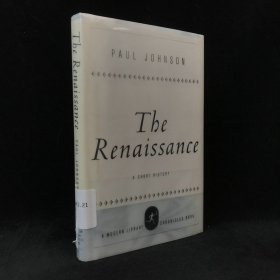 2000年，英国著名历史学家，保罗·约翰逊《文艺复兴简史》，精装，The Renaissance: A Short History by Paul Johnson