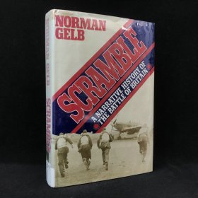 1985年 諾曼·格爾布 《空襲：一部英國空中戰役的敘事史》,精裝，有插圖，Scramble: A Narrative History of the Battle of Britain