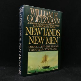 1986年 威廉·戈茨曼 《新大陆，新人类》,精装，有插图，New Lands, New Men