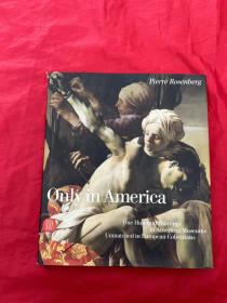 英文原版艺术画册 仅在美国：美国博物馆100件欧洲杰作