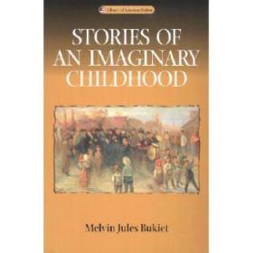 Stories of an Imaginary Childhood