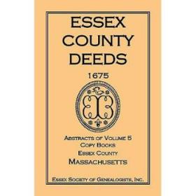 Essex County Deeds 1675, Abstracts of Volume