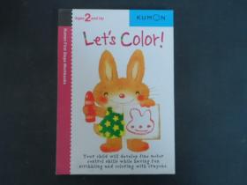 Kumon Let's Color 公文式教育英文版 涂一涂系列第一本 打造天才大脑的益智手工启蒙书 英语早教启蒙 基本手工技能训练英文书