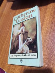 Catherine Caskin:The Property of a Gentleman（凯瑟琳·卡斯金：绅士的财产）