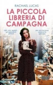 预订 La piccola libreria di campagna 乡间小书店，雷切尔·卢卡斯作品，意大利语原版