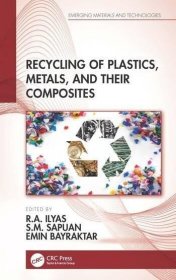 预订 Recycling of Plastics  Metals  and Their Composites 塑料，金属及其复合物的回收利用，英文原版