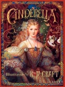 经典童话：灰姑娘（宫廷画风插图版）英文原版 Cinderella / K.Y.Craft插图