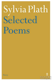 Selected Poems of Sylvia Plath  西尔维娅普拉斯诗选 英文原版
