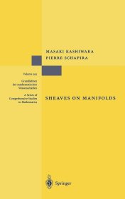 Sheaves on Manifolds，流形上的层，日本数学家、柏原正树作品，英文原版