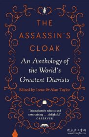 刺客斗篷 世界伟大作者日记选集 英文原版 The Assassin s Cloak Alan Taylor