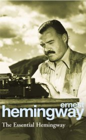 The Essential Hemingway，短篇作品集，诺贝尔文学奖得主、海明威作品，英文原版