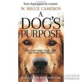 【现货】英文原版 一条狗的使命 A Dog‘s Purpose 同名电影原著小说 简装便携版 每个小天使都值得被疼爱！电影封皮版