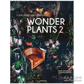 Wonderplants 2 奇异植物2 居住空间设计 室内植物装饰设计 英文室内设计图书