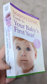 梅奥诊所婴儿指南   Mayo Clinic Guide to Your Baby's First Year