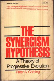 The Synergism Hypothesis：A Theory of Progressive Evolution（英文原版）