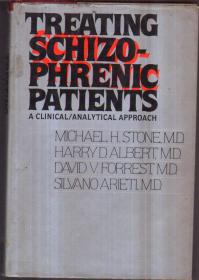 Treating Schizophrenic Phrenic Patients（英文原版）精装