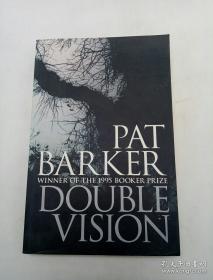 pat barker winner of the 1995 booker prize（ DOUBLE VISION）