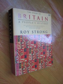 the story of britain a peoples history roy strong. 英国的故事一个民族的历史罗伊强