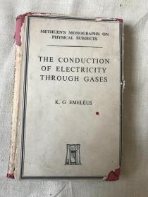 the conduction of electricity through gases