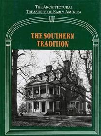 The Southern Tradition-南方传统 /Lisa C. Mullins The Nationa
