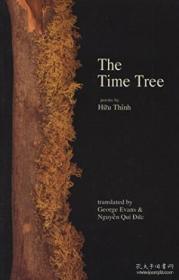 The Time Tree-时间树 /Huu Thinh; George... Curbstone Books