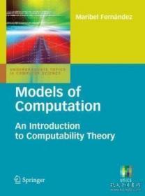 Models Of Computation-计算模型 /Maribel Fernandez Springer
