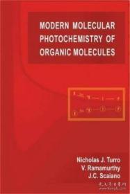 Modern Molecular Photochemistry Of Organic Molecules-现代有?