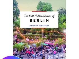 The 500 Hidden Secrets of Berlin 【旅行指南】柏林