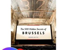 The 500 Hidden Secrets of Brussels 【旅行指南】布魯塞爾