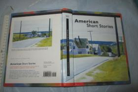 American Short Stories【英文原版 美国名作家短篇小说佳作  硬精装16开 罕见版本 有插图 768页】